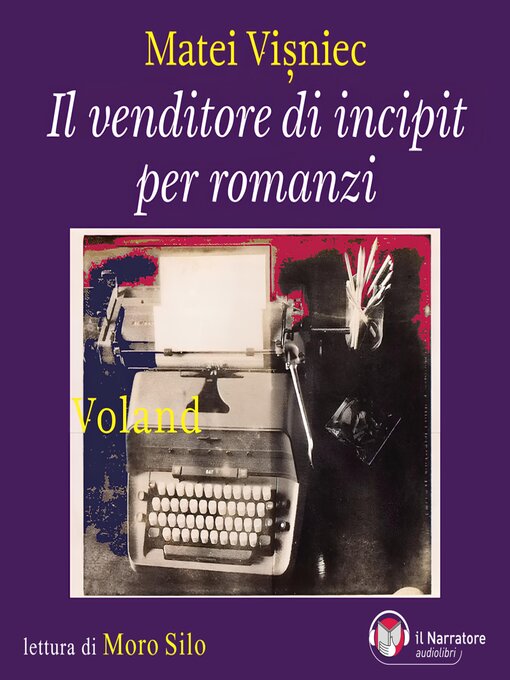 Title details for Il venditore di incipit per romanzi by Matei Vișniec - Available
